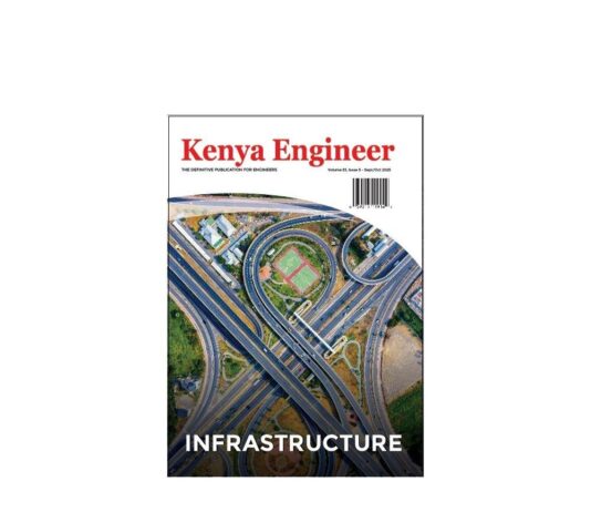 Kenya Engineer Magazine September–October 2025 Issue Goes Into Circulation Kenya Engineer Magazine September–October 2025