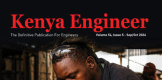 The 2026 September-October Issue of Kenya Engineer Magazine is Now In Circulation Kenya Engineer September October 2026